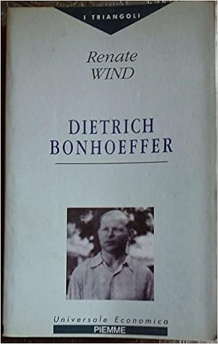 Dietrich Bonhoeffer Amazon It Wind Renate Filippi E Libri