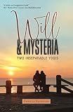 Will & Mysteria: Two Inseparable Yogi's by Christa Reynolds
