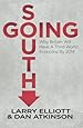 Going South: Why Britain will have a Third World Economy by 2014