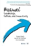 Image de Huawei: Leadership, Culture, and Connectivity