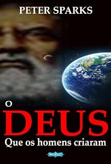 Livro O Deus que os homens criaram