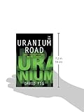 Image de Uranium Road: Questioning South Africa's Nuclear Direction