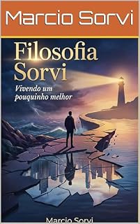Livro Filosofia Sorvi: Vivendo um pouquinho melhor