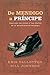 De Mendigo a Príncipe: Destruya las raíces y los efectos de la mentalidad de mendigo (Spanish Edit by Kris Vallotton, Bill Johnson