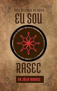 Livro Eu sou Rasec: Uma história de amor