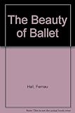 Beauty of the Ballet by 