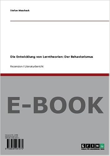 Die Entwicklung Von Lerntheorien Der Behaviorismus Amazon De Stefan Maschack Bucher