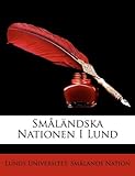 Småländska Nationen I Lund (Swedish Edition) by 