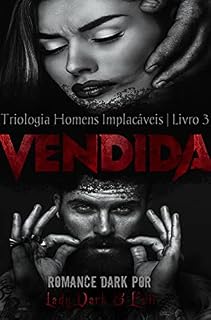 Livro VENDIDA - Homens Implacáveis 3