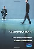 Small Memory Software: Patterns for systems with
