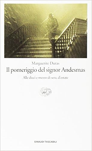 Marguerite Duras - Il pomeriggio del signor Andesmas (1996)