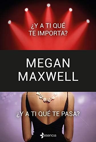 ¿Y a ti qué te importa? + ¿Y a ti qué te pasa? (pack) (Spanish Edition)