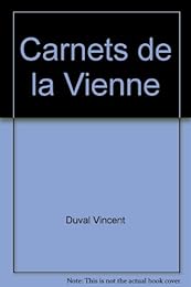 Carnets de la Vienne