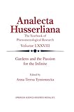 Image de Gardens and the Passion for the Infinite (Analecta Husserliana) (Volume 78)