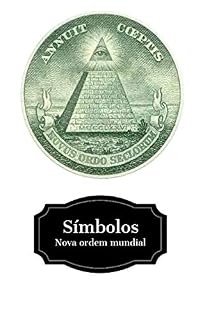 Livro Símbolos: Nova Ordem Mundial