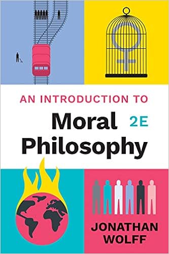 Amazon Com An Introduction To Moral Philosophy 9780393428179 Wolff Jonathan Books