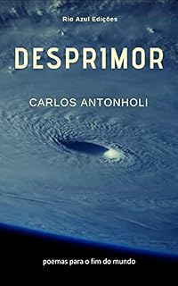Livro DESPRIMOR: poemas para o fim do mundo