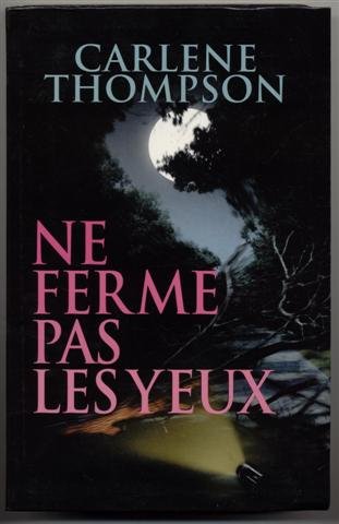 Ne ferme pas les yeux