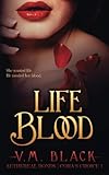 Life Blood (Cora's Choice) (Volume 1)
