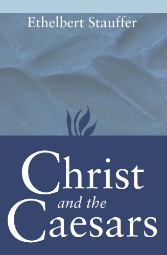 Christ and the Caesars: