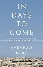 In Days to Come: A New Hope for Israel