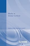 Media in Global Context (Foundations in Media)