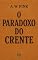 Livro O paradoxo do crente