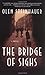 The Bridge of Sighs: A Novel (Yalta Boulevard Quintet, 1)