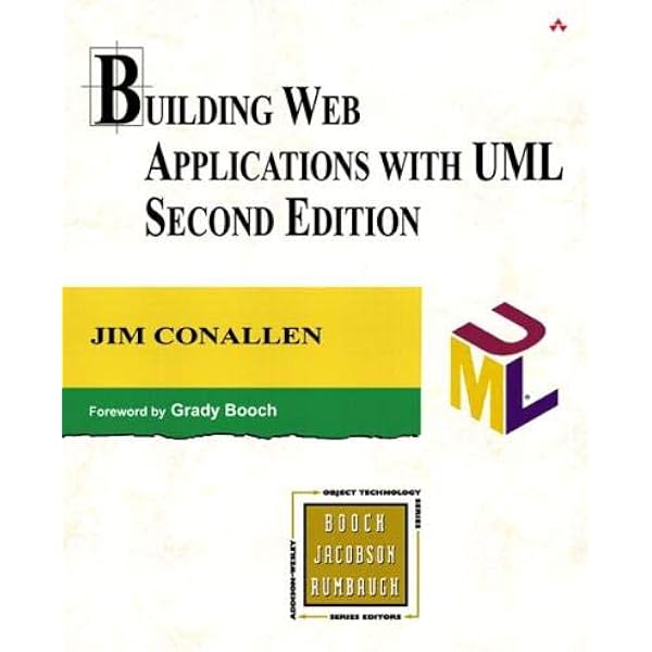 Building Web Applications With Uml 2nd Edition Conallen Jim 0785342730388 Amazon Com Books