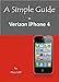 A Simple Guide to Verizon iPhone 4 (Simple Guides) by 