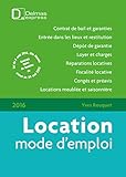 Location Mode d'Emploi 2016 - 11e ed. by 