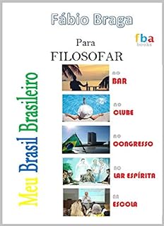 Livro MEU BRASIL BRASILEIRO - Único Livro de Contextualização de Máximas do Mundo