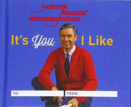 It's You I Like: A Mister Rogers Fill-In Book