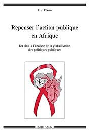 Repenser l'action publique en Afrique