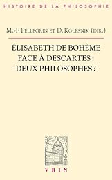 Élisabeth de Bohême face à Descartes, deux philosophes ?