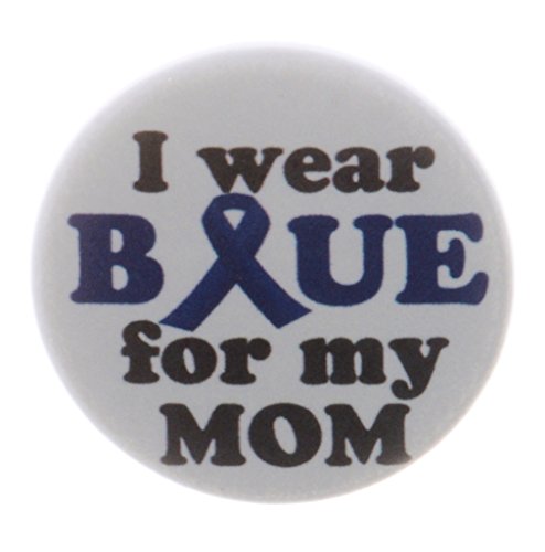 I wear Blue for my Mom 1.25" Pinback Button Pin Ribbon Prostate Cancer Abuse