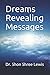 Dreams Revealing Messages by Dr. Shon Shree Lewis