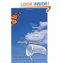 Chasing Monarchs Migrating With The Butterflies Of