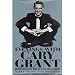 Evenings With Cary Grant: Recollections in His Own Words and by Those Who Knew Him Best by Nancy Nelson