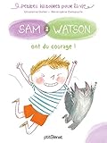 Sam & Watson : Sam & Watson ont du courage by 