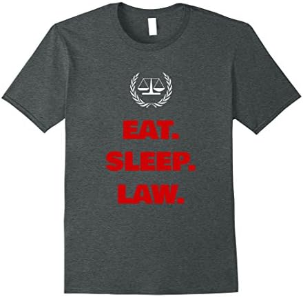 Mens Eat Sleep Law Funny Lawyer Shirt, Law Student Gift 2XL Dark Heather
