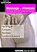 Massage de la PROSTATE : Décuplez l'orgasme masculin: Décuplez l'orgasme masculin (Guides Pratique by 