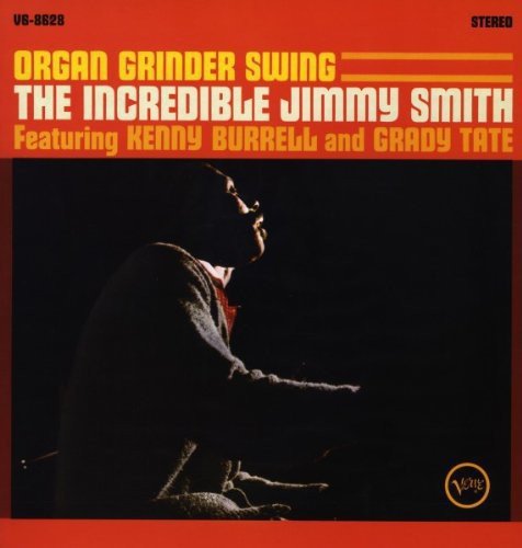 Album Art for Organ Grinder Swing by Jimmy Smith