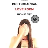 Postcolonial Love Poem