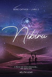 Livro Nibiru (Série Cativos Livro 2)