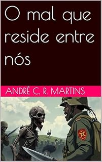 Livro O mal que reside entre nós