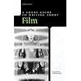 A Short Guide to Writing About Film