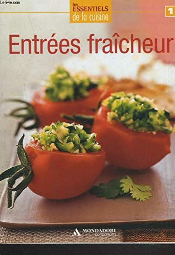 Entrées fraîcheur