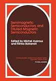 Semimagnetic Semiconductors and Diluted Magnetic Semiconductors, , 030643931X