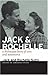 Jack and Rochelle: A Holocaust Story of Love and Resistance